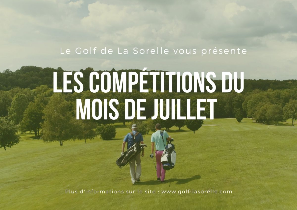 Les compétitions du mois de Juillet