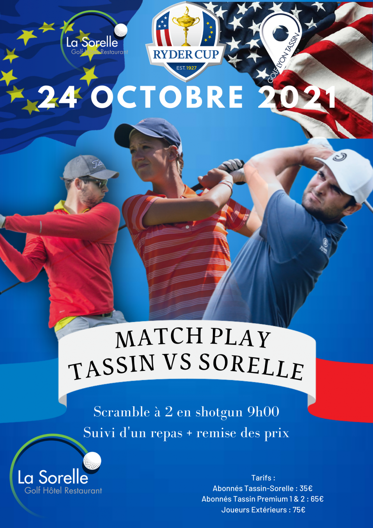 LA SORELLE VS TASSIN : RYDER CUP