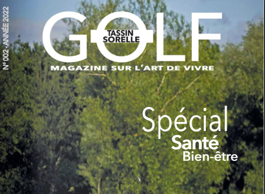 Arrivée de la deuxième édition du magazine “Golf Tassin/Sorelle”